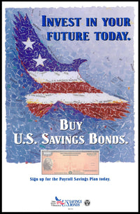 Invest in Your Future with U.S. Savings Bonds Poster PosterGoat
