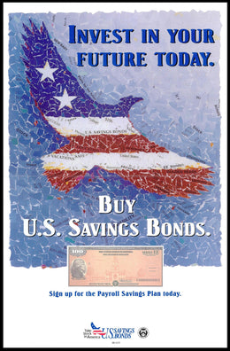 Invest in Your Future with U.S. Savings Bonds Poster PosterGoat