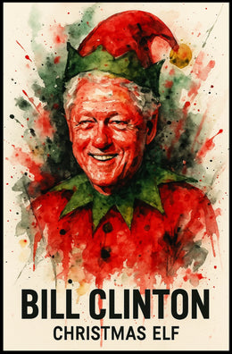 Bill Clinton Christmas Elf Holiday Political Poster