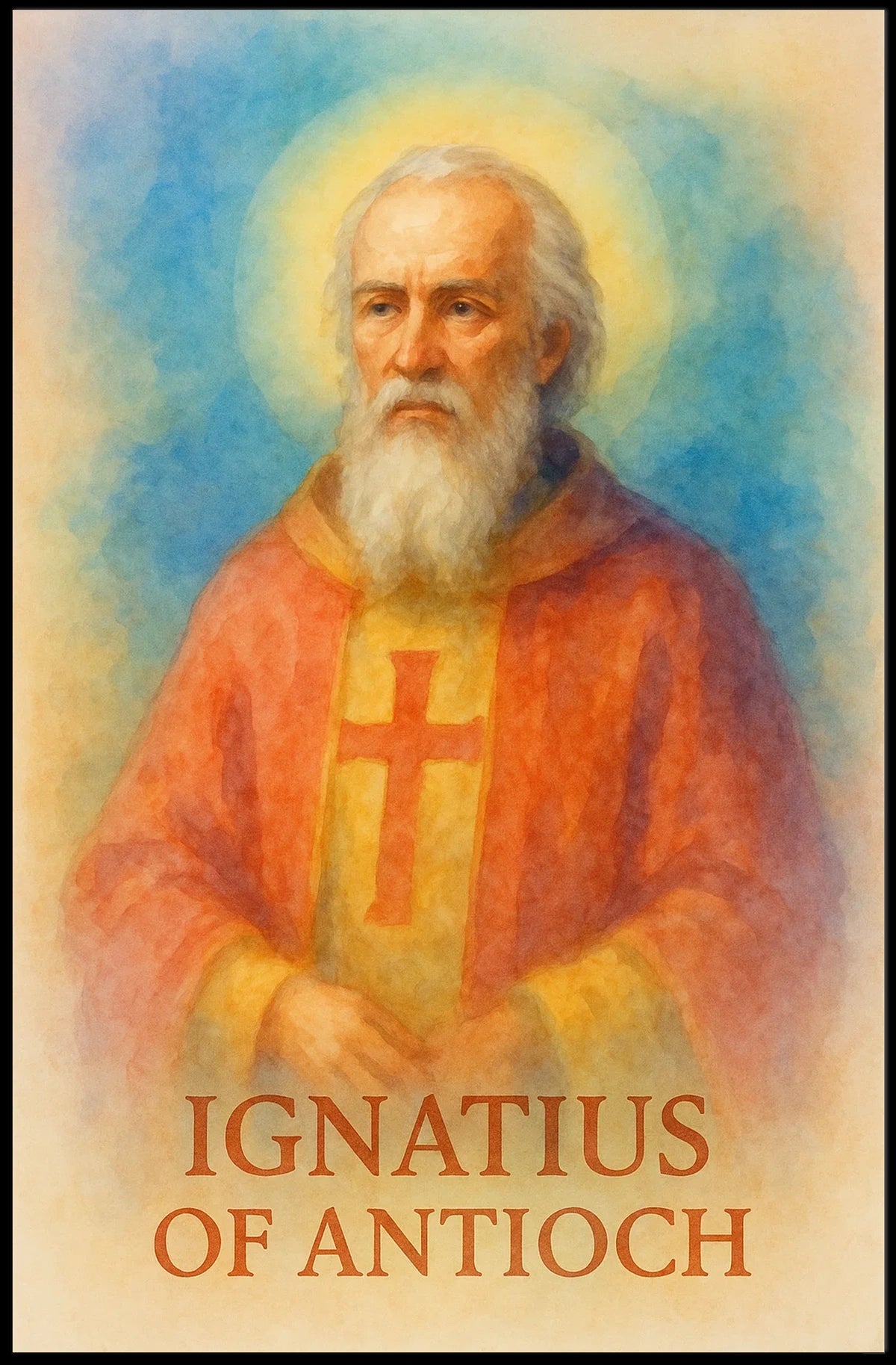 The selected category would be: Historical or Presidential Poster

Ignatius of Antioch vibrant historical religious poster art