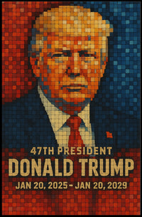 Donald Trump 47th President Poster