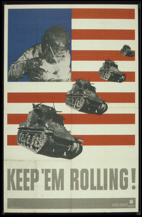 World War II American Industrial Effort Propaganda Poster