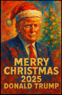 Merry Christmas 2025 Donald Trump Political Propaganda Poster