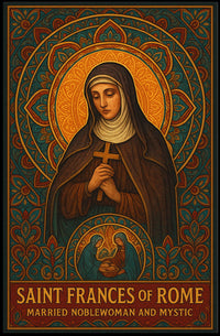 Saint Frances Of Rome Poster