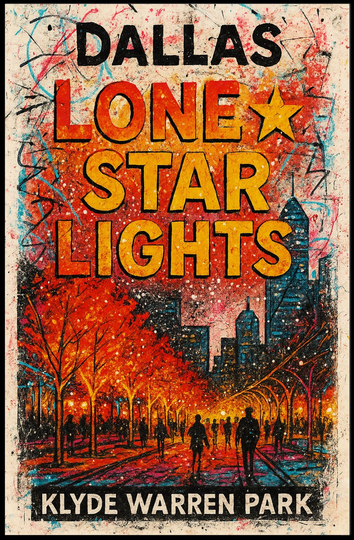 Dallas Lone Star Lights Poster