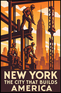New York The City That Builds America Poster PosterGoat