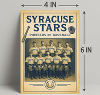 Syracuse Stars Pioneers of Baseball Poster PosterGoat