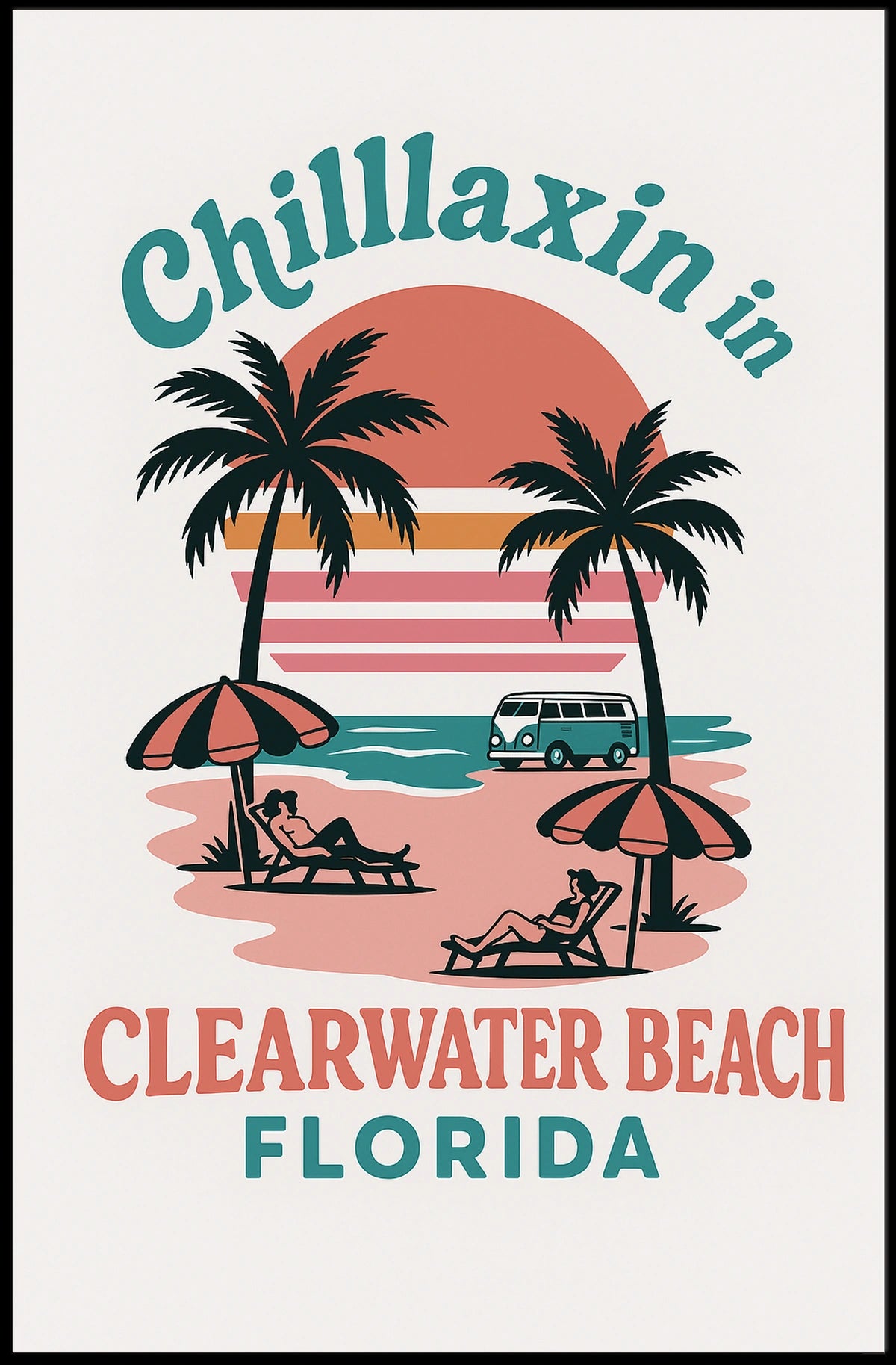 Chillaxin in Clearwater Beach Poster