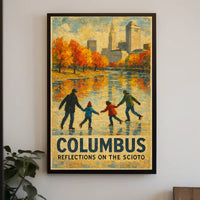 Columbus Reflections On The Scioto Poster