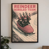Reindeer Bobsled Team Poster