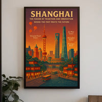 Shanghai The Fusion of Tradition and Innovation Poster