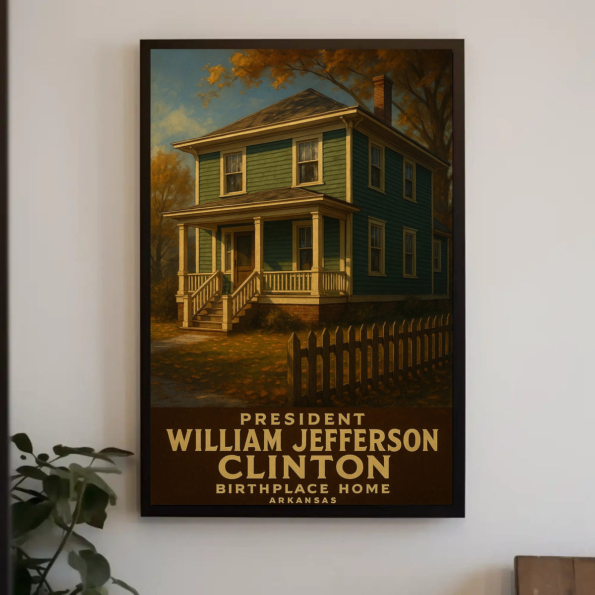 William Jefferson Clinton Birthplace Poster