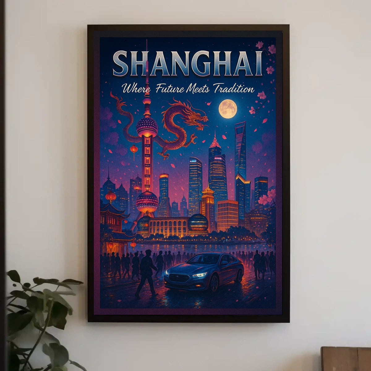 Shanghai Where Future Meets Tradition Poster