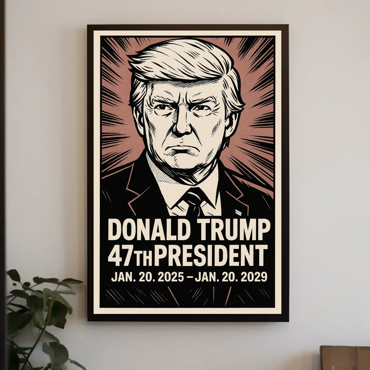 Donald Trump 47th President Poster