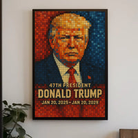 Donald Trump 47th President Poster