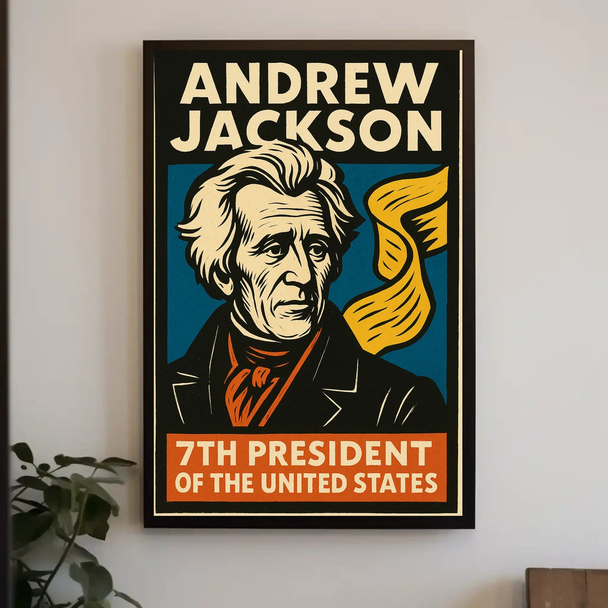 Andrew Jackson 7th President Poster