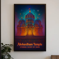 Akshardham Temple Eternal Glory of India Poster