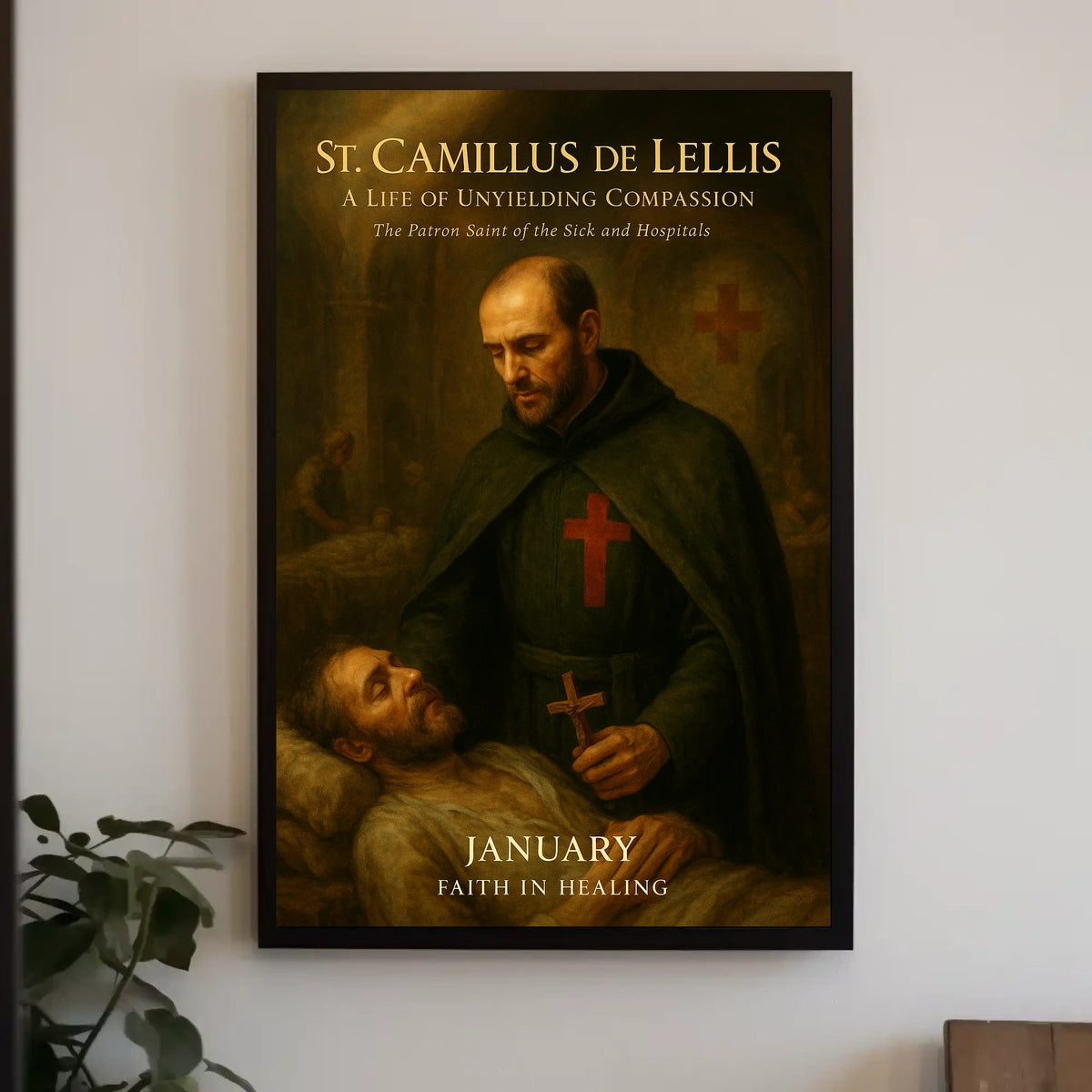 St. Camillus de Lellis Patron of the Sick and Hospitals Poster