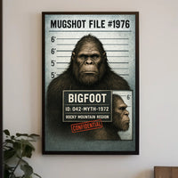 Bigfoot Mugshot  Mythical Sighting Poster PosterGoat