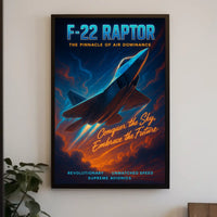 F-22 Raptor The Pinnacle Of Air Poster