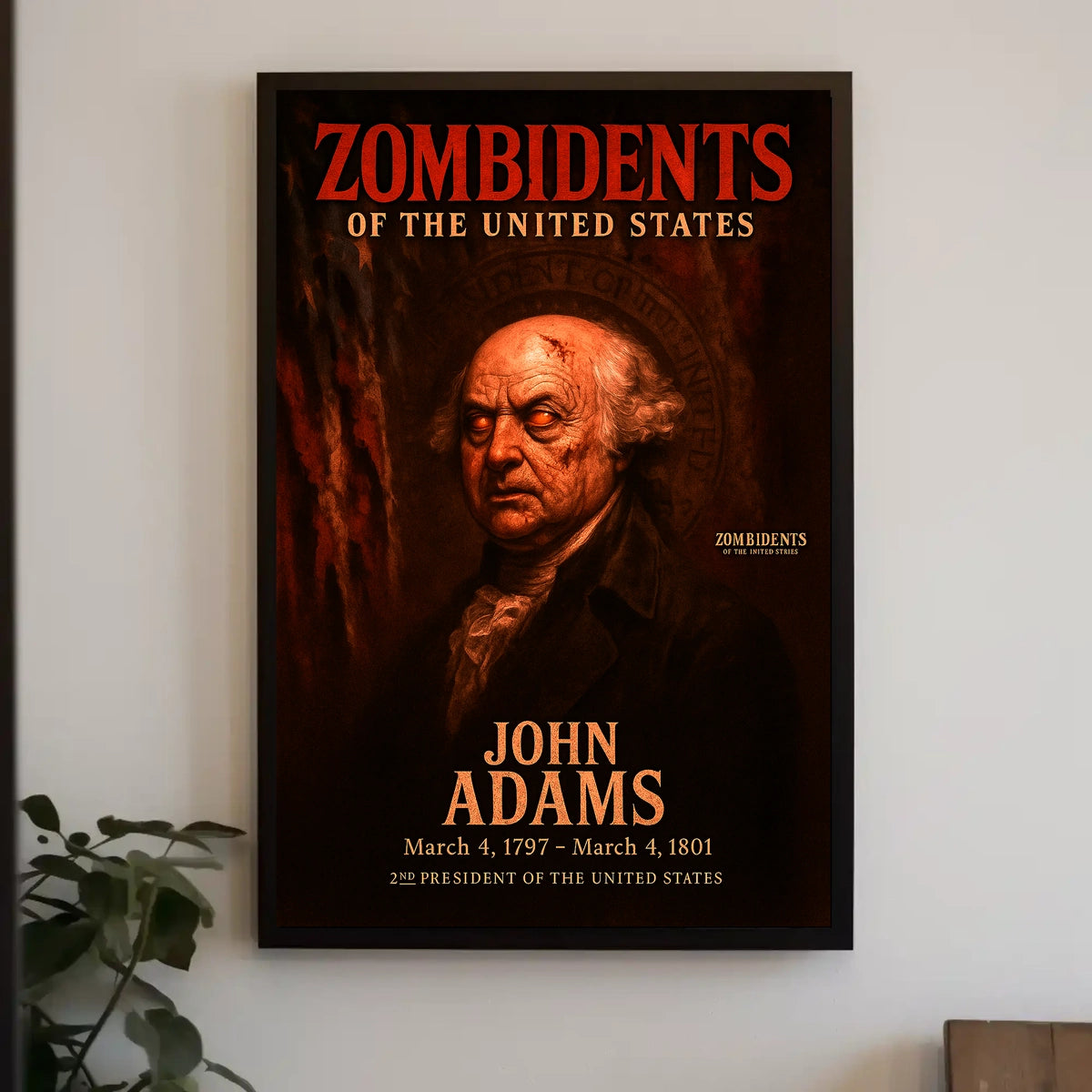 John Adams 2nd President of the United States Zombidents Poster Series