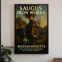 Saugus Iron Works Poster