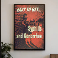 Syphilis and Gonorrhea Warning Mid-20th-Century Propaganda Poster PosterGoat