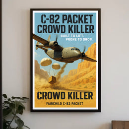 Fairchild C-82 Packet Crowd Killer Poster