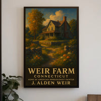 Weir Farm Home Of J. Alden Weir Poster