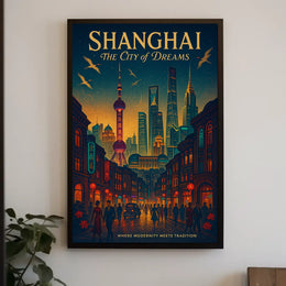 Shanghai The City of Dreams Poster