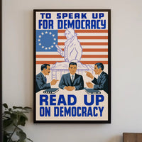 Speak Up for Democracy Poster PosterGoat