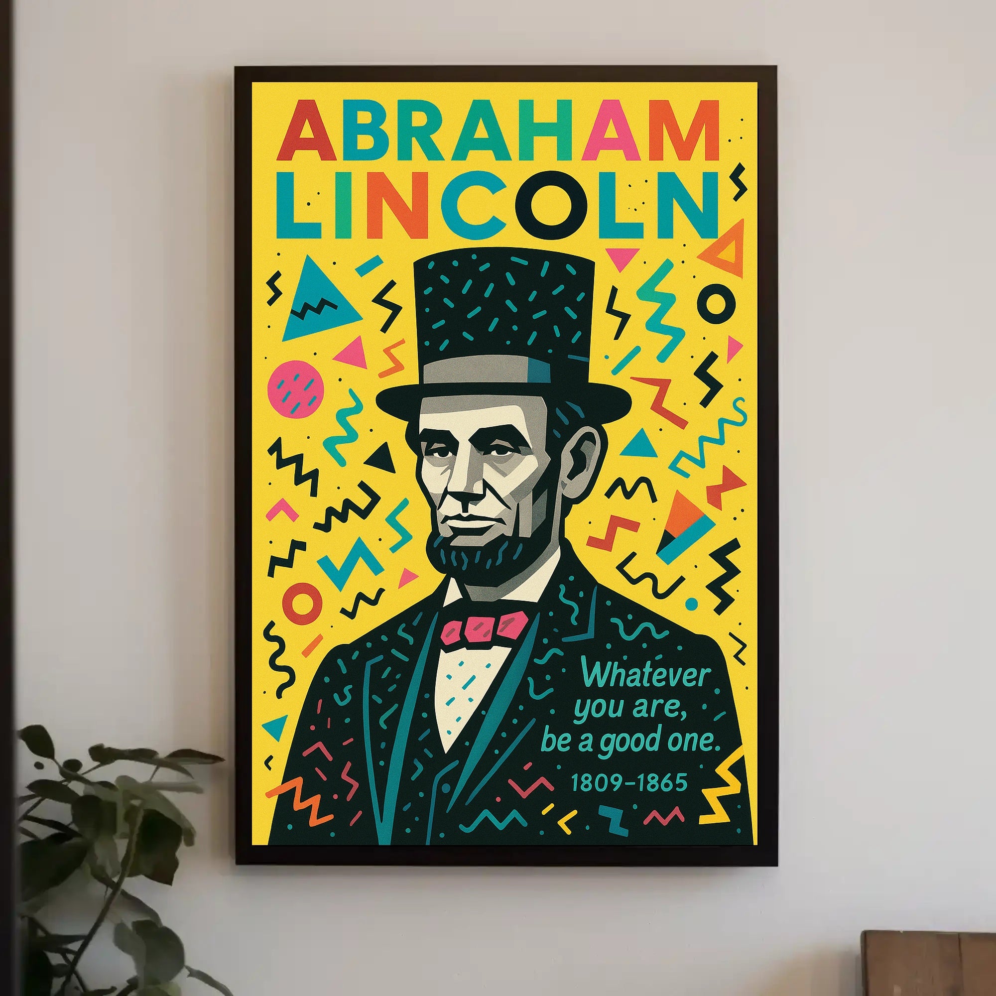 Abraham Lincoln Inspirational Pop-Art Motivational or Quote Poster PosterGoat