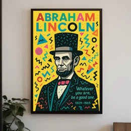 Abraham Lincoln Inspirational Pop-Art Motivational or Quote Poster PosterGoat