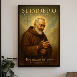 St. Padre Pio Messenger of Hope and Faith Poster PosterGoat