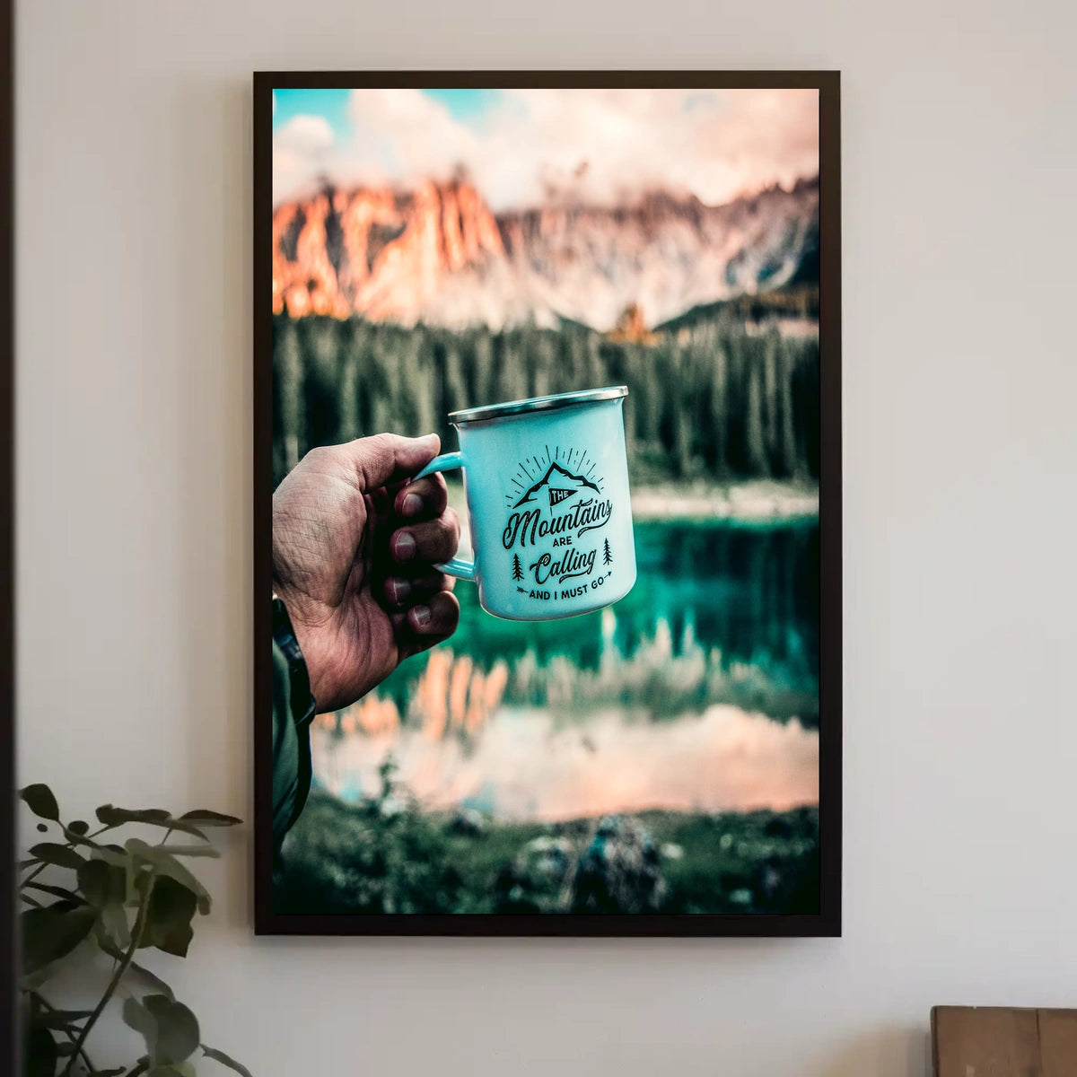 The Mountains Are Calling Poster