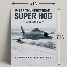 F-84F Thunderstreak Super Hog Poster PosterGoat