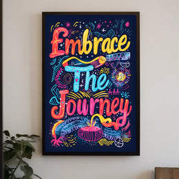 Embrace the Journey Poster