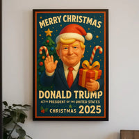 Donald Trump 47th President Poster