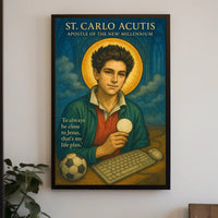 St. Carlo Acutis Apostle of the New Millennium Poster