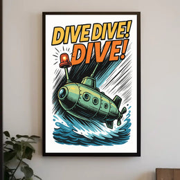 Dive Dive Dive! Poster PosterGoat