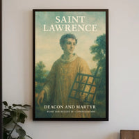 Saint Lawrence Deacon And Martyr Poster