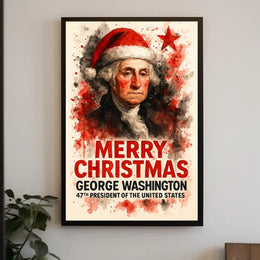 George Washington Jolly 47th President Christmas Poster