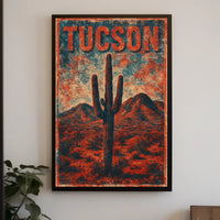 Tucson Desert Vibes Poster