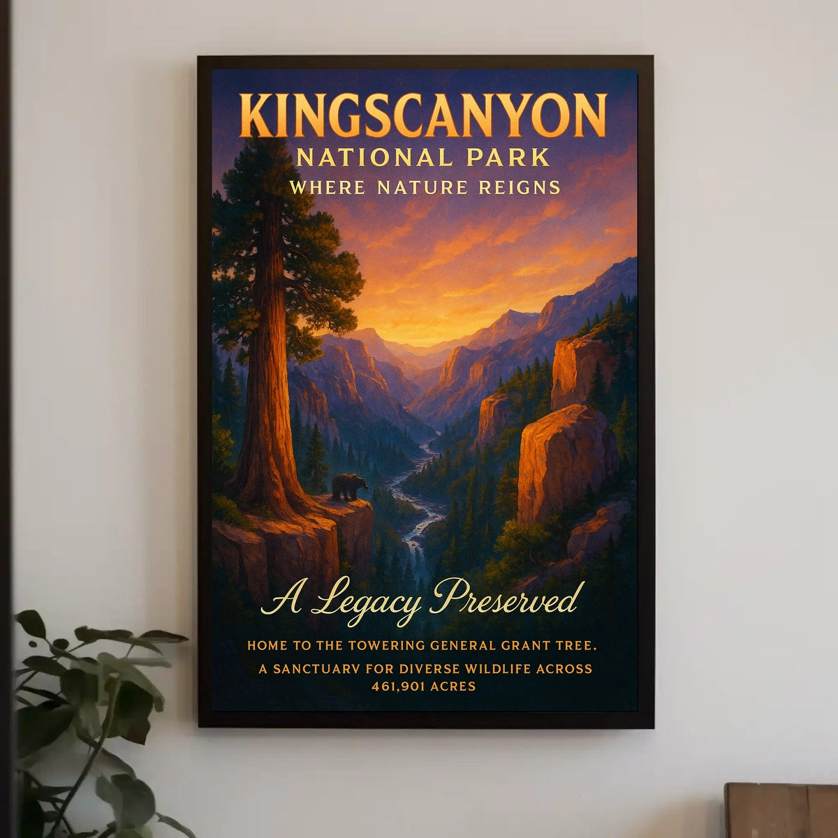 Kings Canyon National Park A Legacy Preserved Poster
