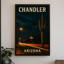 Chandler Arizona Travel Photography Realism Southwestern Desert City Vibe Wanderlust Poster