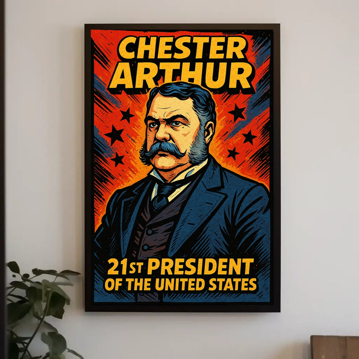 Chester Arthur 21st President Poster Wall Art Decor