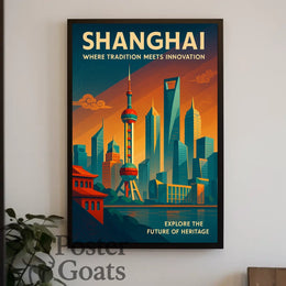 Shanghai: Tradition Meets Innovation Urban or Cityscape Poster
