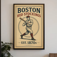 Boston Red Stockings Est. 1870s Poster