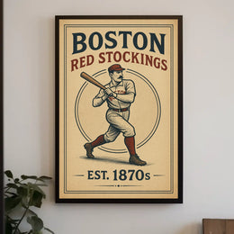 Boston Red Stockings Est. 1870s Poster