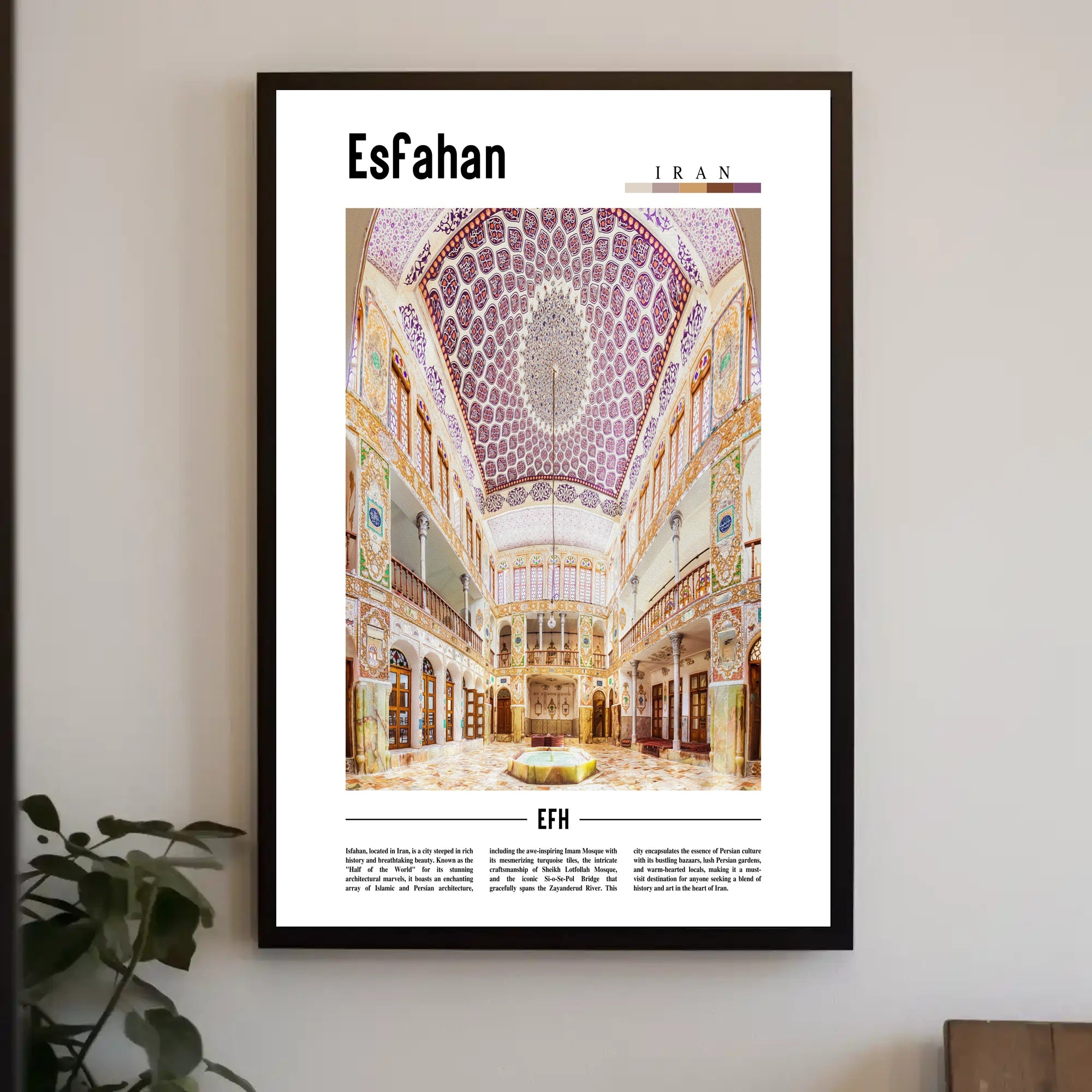 Esfahan Persian Architecture Wonders Cultural or Heritage Poster PosterGoat